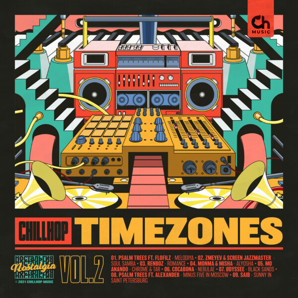 Chillhop Timezones vol.2 - Nostalgia - 