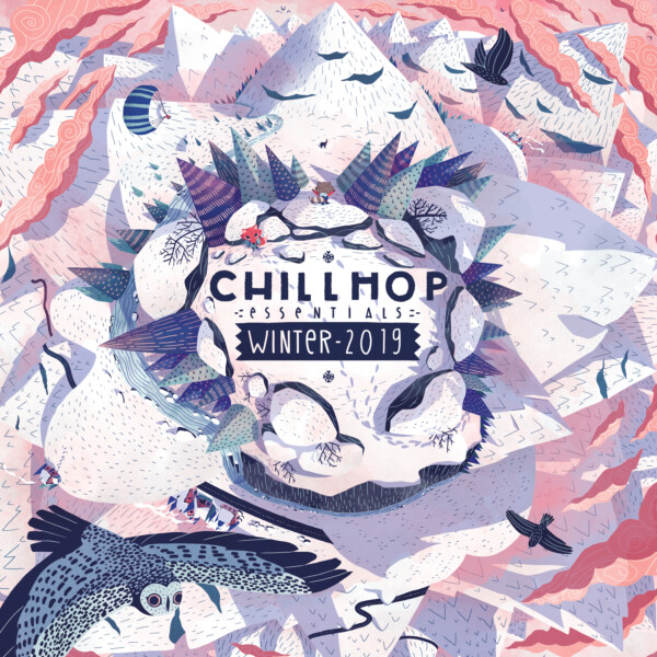 Chillhop Essentials Winter 2019 - 