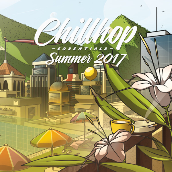 Chillhop Essentials Summer 2017 - 