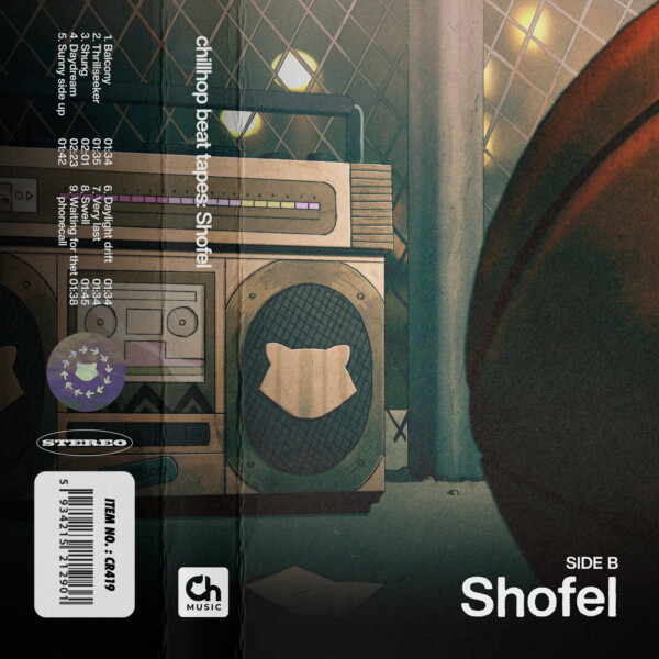 chillhop double beat tapes: Shofel [Side B] - Shofel