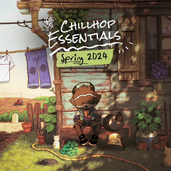 Chillhop Essentials Spring 2024 - 