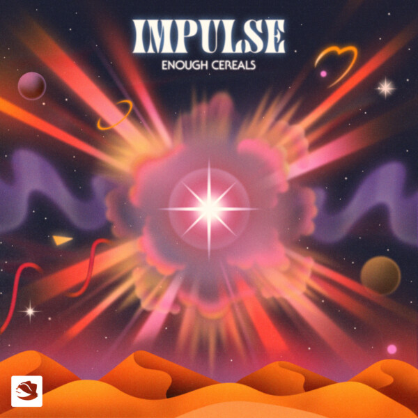 Impulse - Enough Cereals